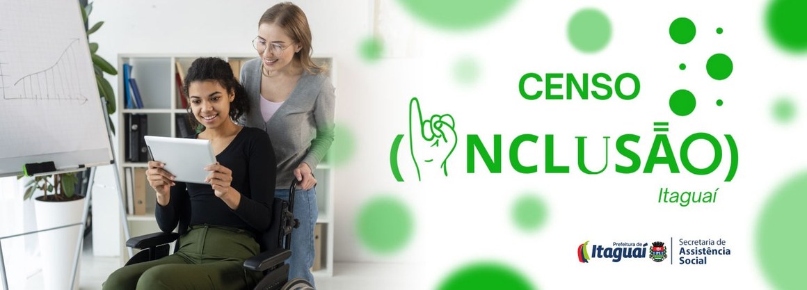 Prefeitura de Itaguaí lança o Censo Inclusão para promover os direitos das pessoas com deficiência