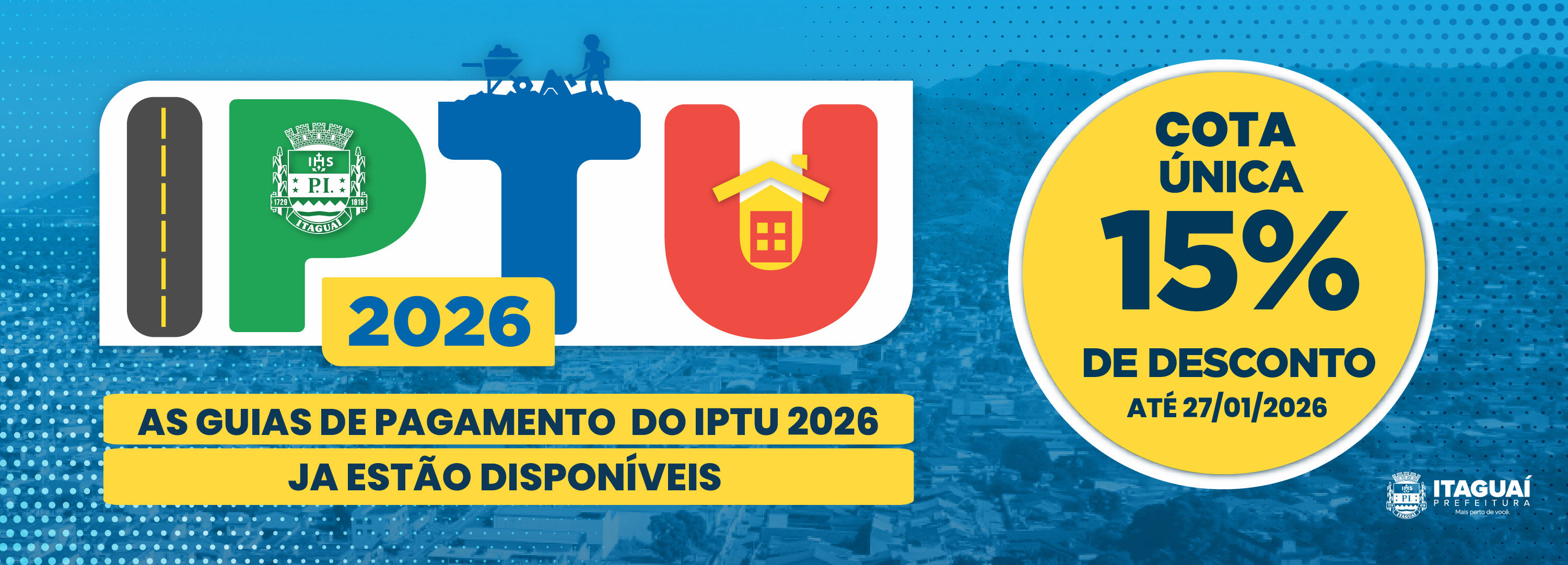 IPTU 2026: confira condições para desconto e datas de vencimento