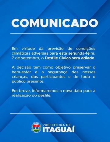Prefeitura adia Desfile Cívico por causa da chuva
