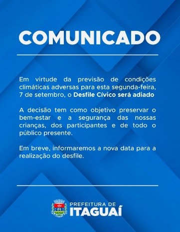 Prefeitura adia Desfile Cívico por causa da chuva